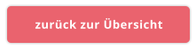 zurück zur Übersicht